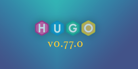 Featured Image for Hugo 0.77.0: Hugo Modules Improvements and More 